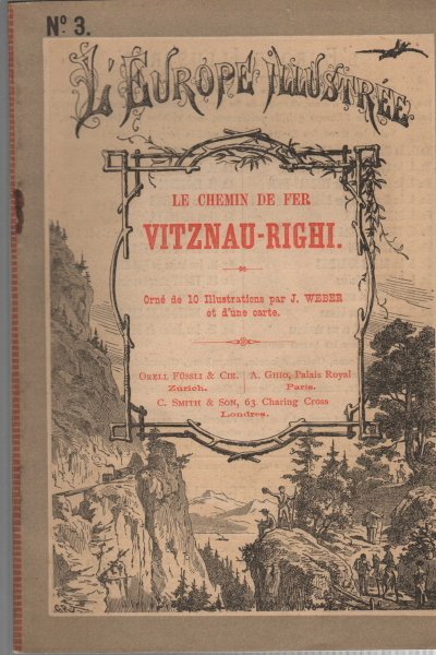 Le Chemin de Fer Vitznau-Righi