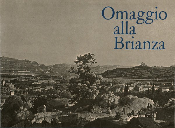 Omaggio alla Brianza