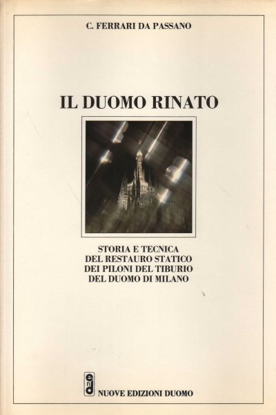 Il Duomo rinato. Volume I