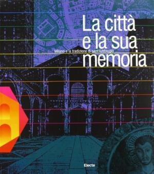 La città e la sua memoria