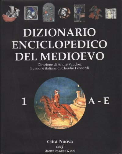 Dizionario enciclopedico del Medioevo (3 Volumi)