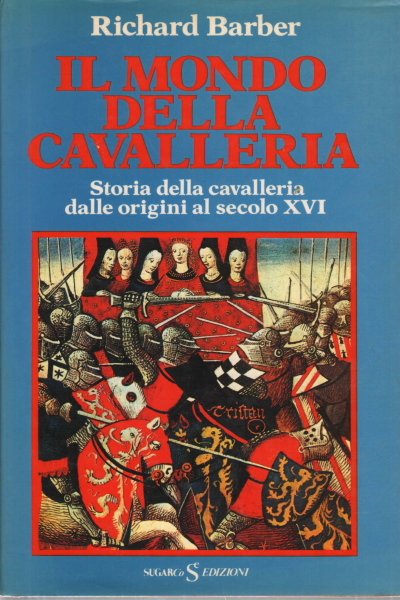 Il mondo della cavalleria