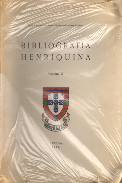 Monumenta henricina vol.II (1411-1421) Bibliografia henriquina Vol.II 2 Volumi