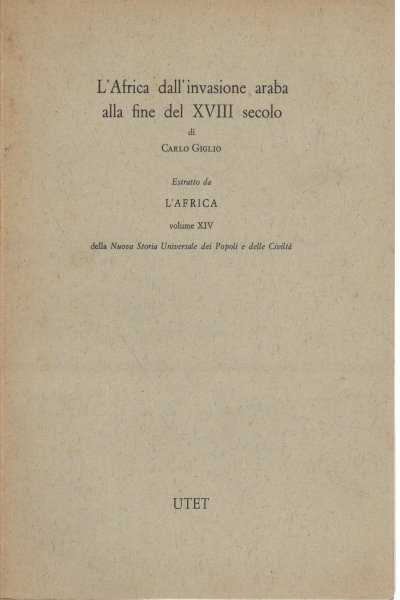 L'Africa dall'invasione araba alla fine del XVIII secolo