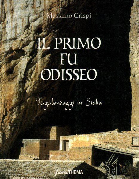 Il primo fu Odisseo