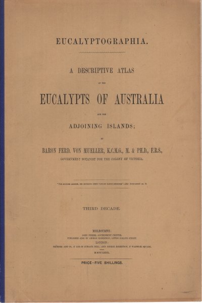 A descriptive atlas of the eucalypts of Australia and the …