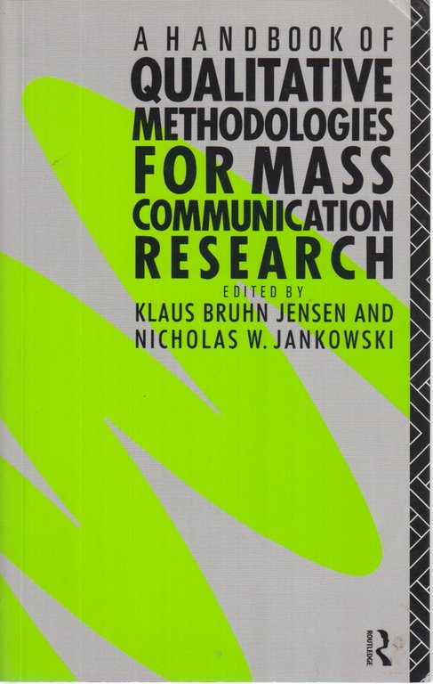 A handbook of qualitative methodologies for mass communication research