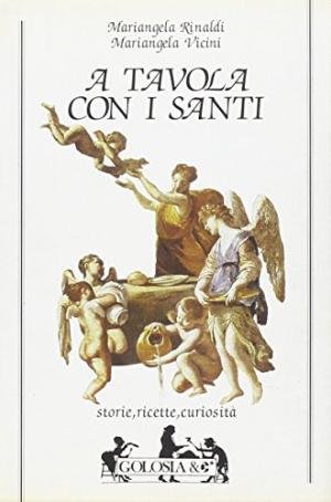 A tavola con i santi