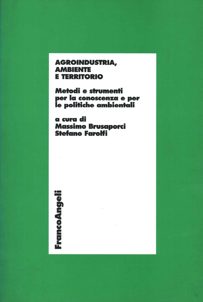 Agroindustria, ambiente e territorio