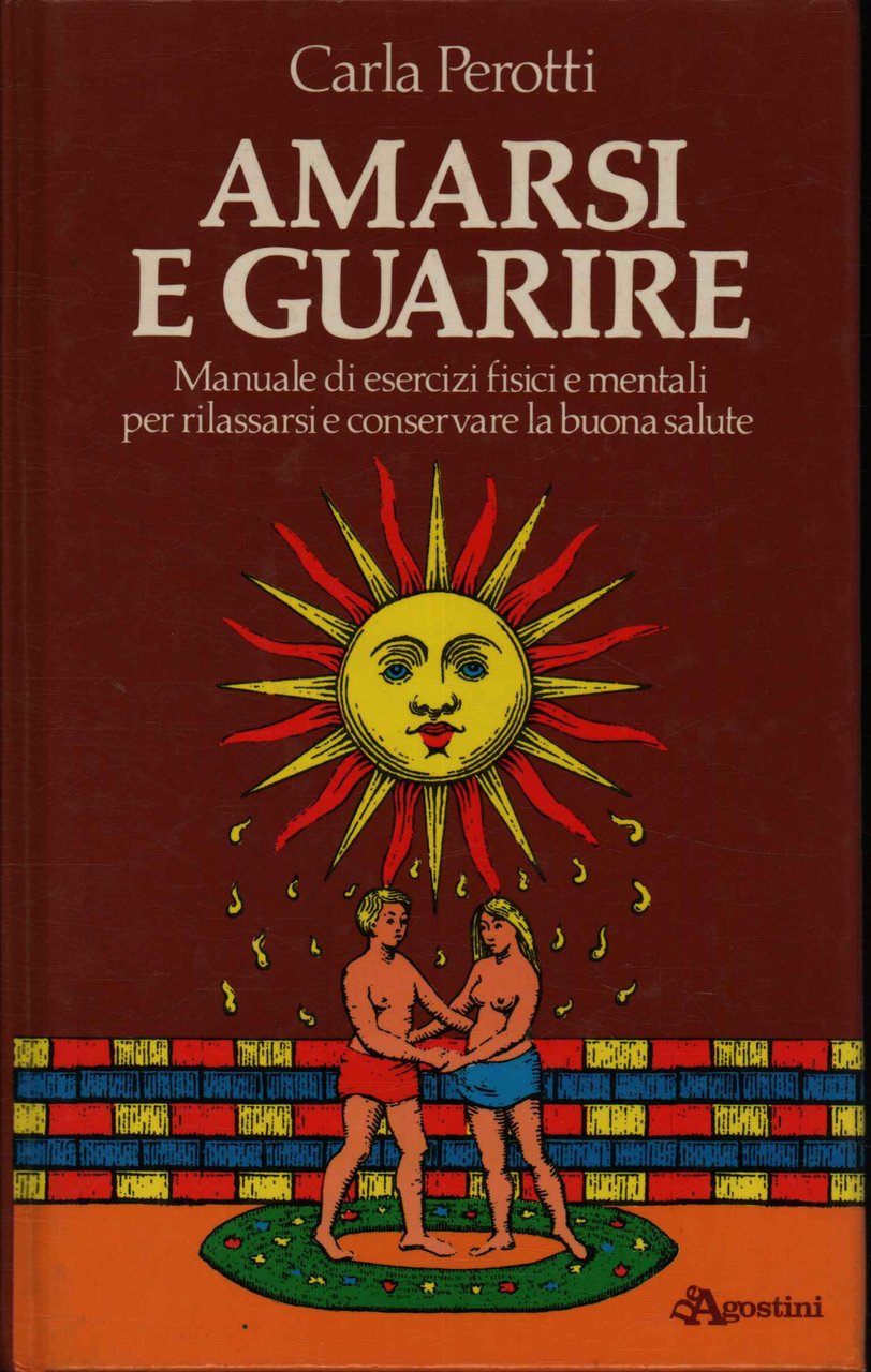 Amarsi e guarire