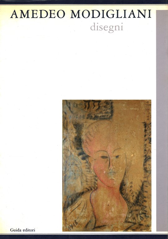 Amedeo Modigliani. Disegni