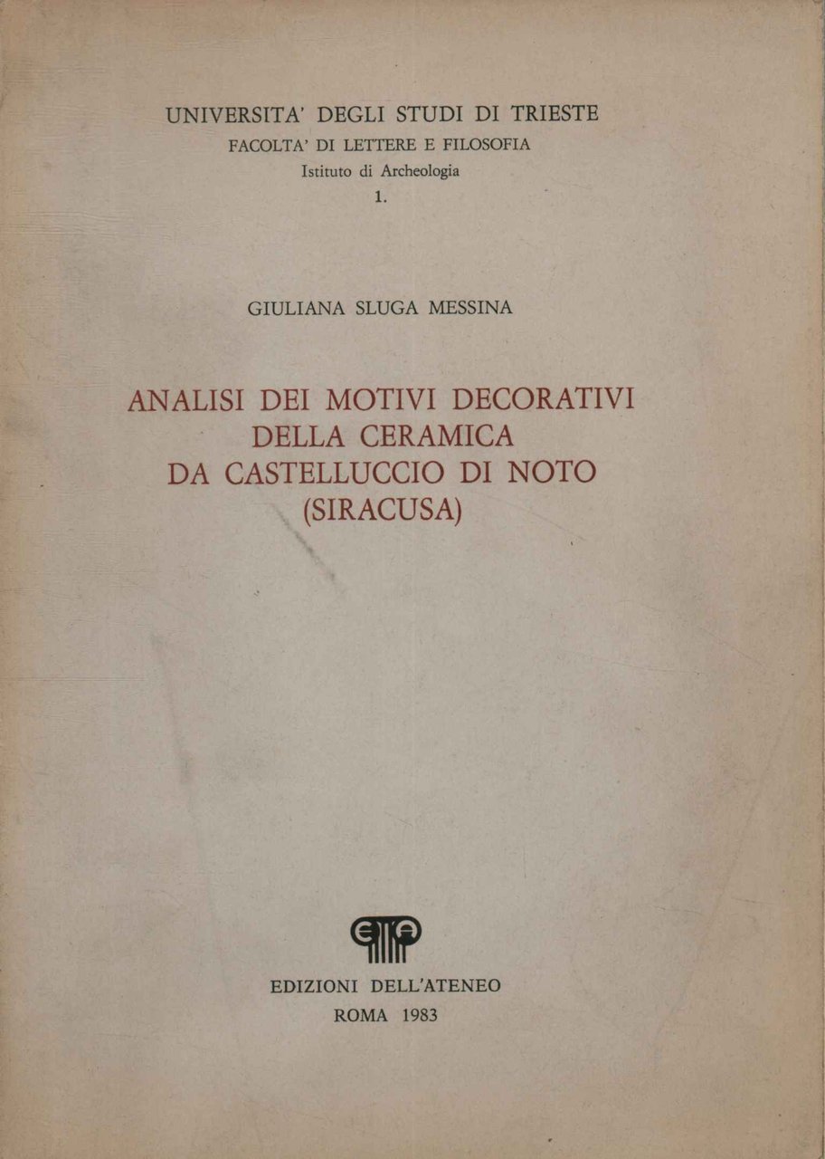 Analisi dei motivi decorativi della ceramica da Castelluccio di Noto …