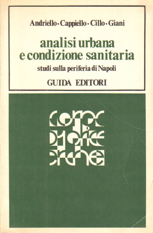 Analisi urbana e condizione sanitaria