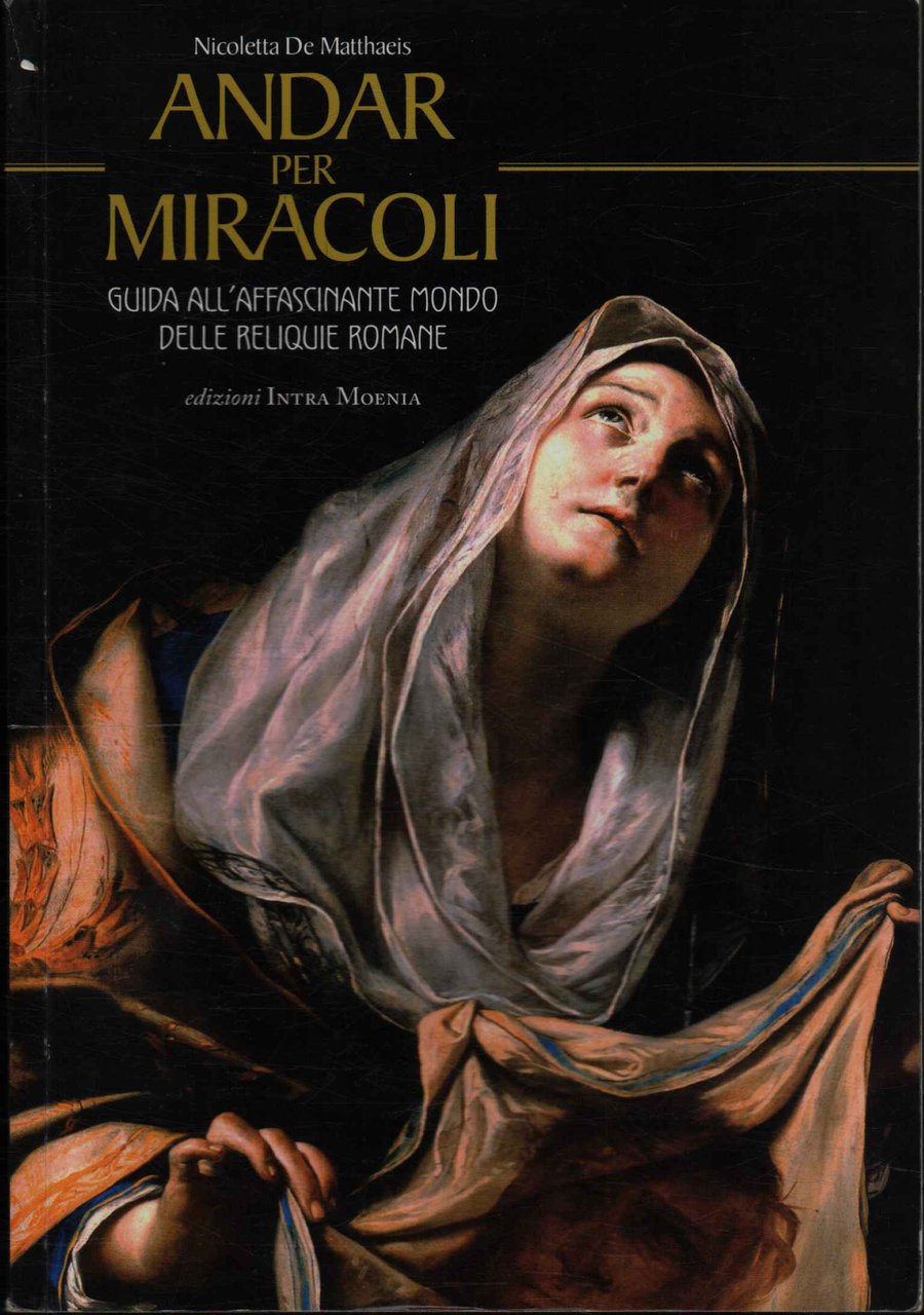 Andar per miracoli