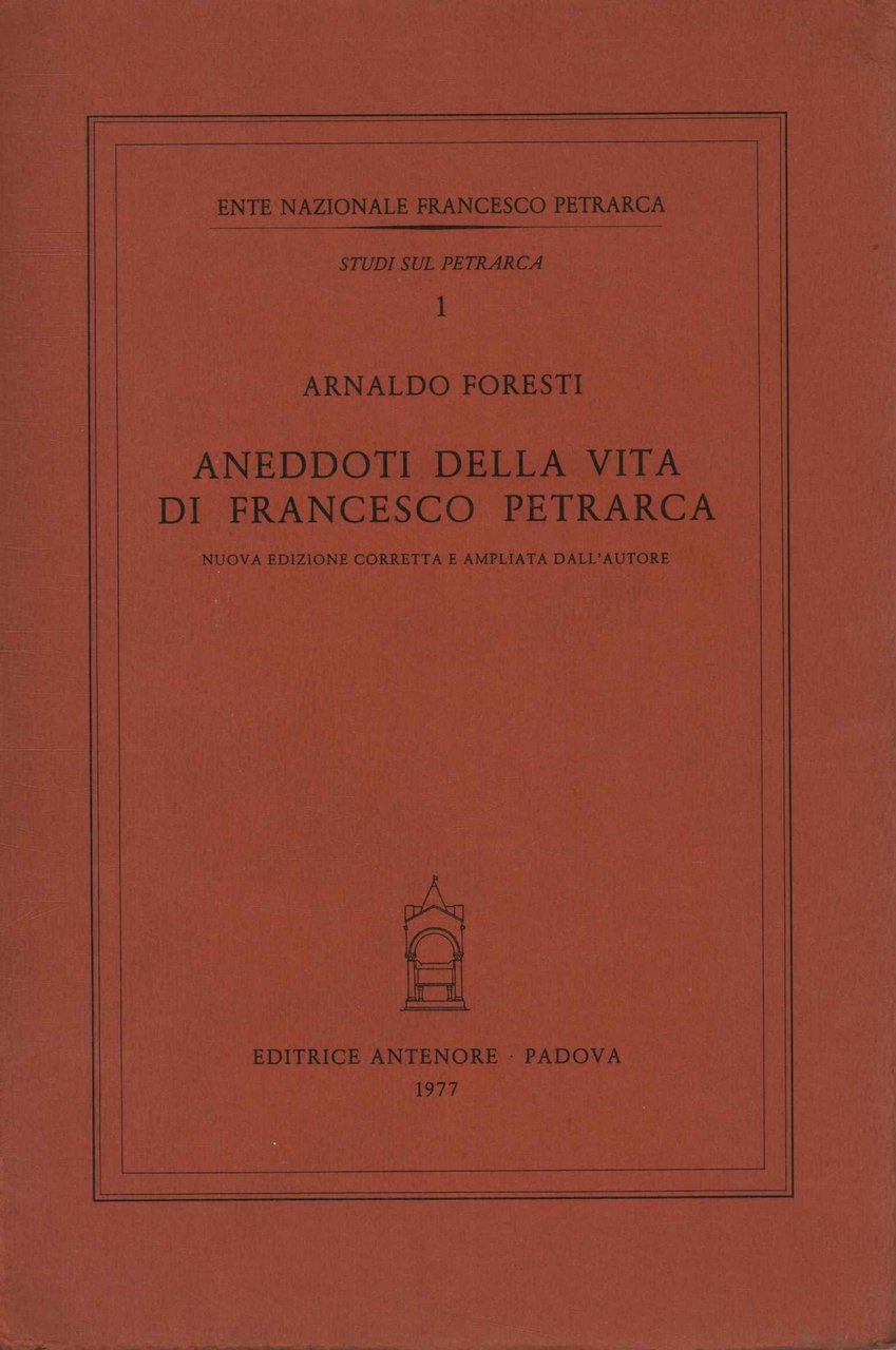 Aneddoti della vita di Francesco Petrarca