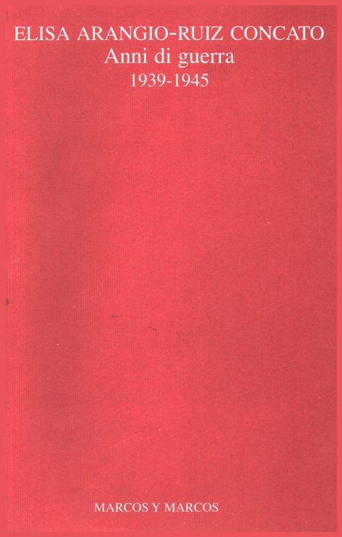 Anni di guerra