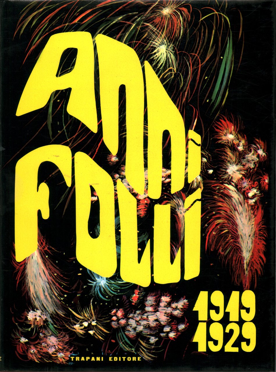 Anni Folli 1919-1929