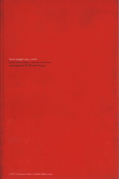 Anni stregati 1947-2006