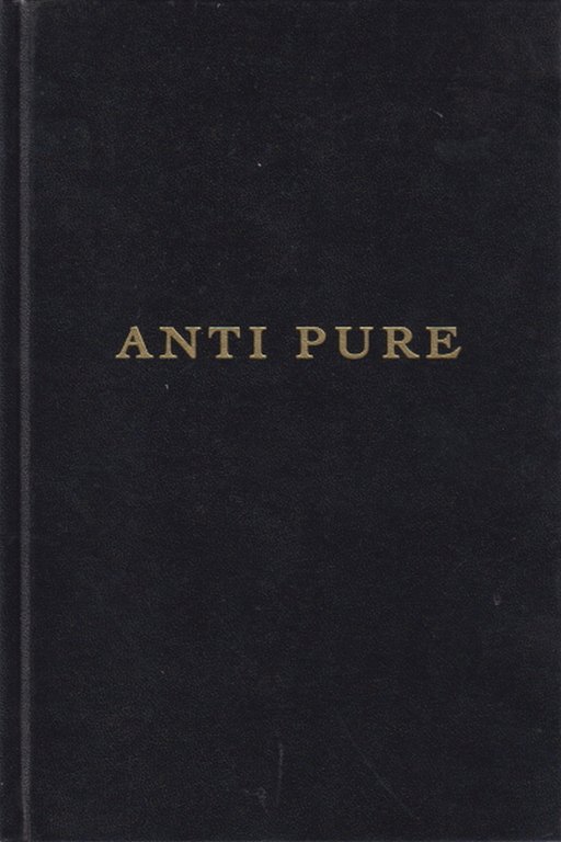 Anti Pure | Immagine Gallery 2