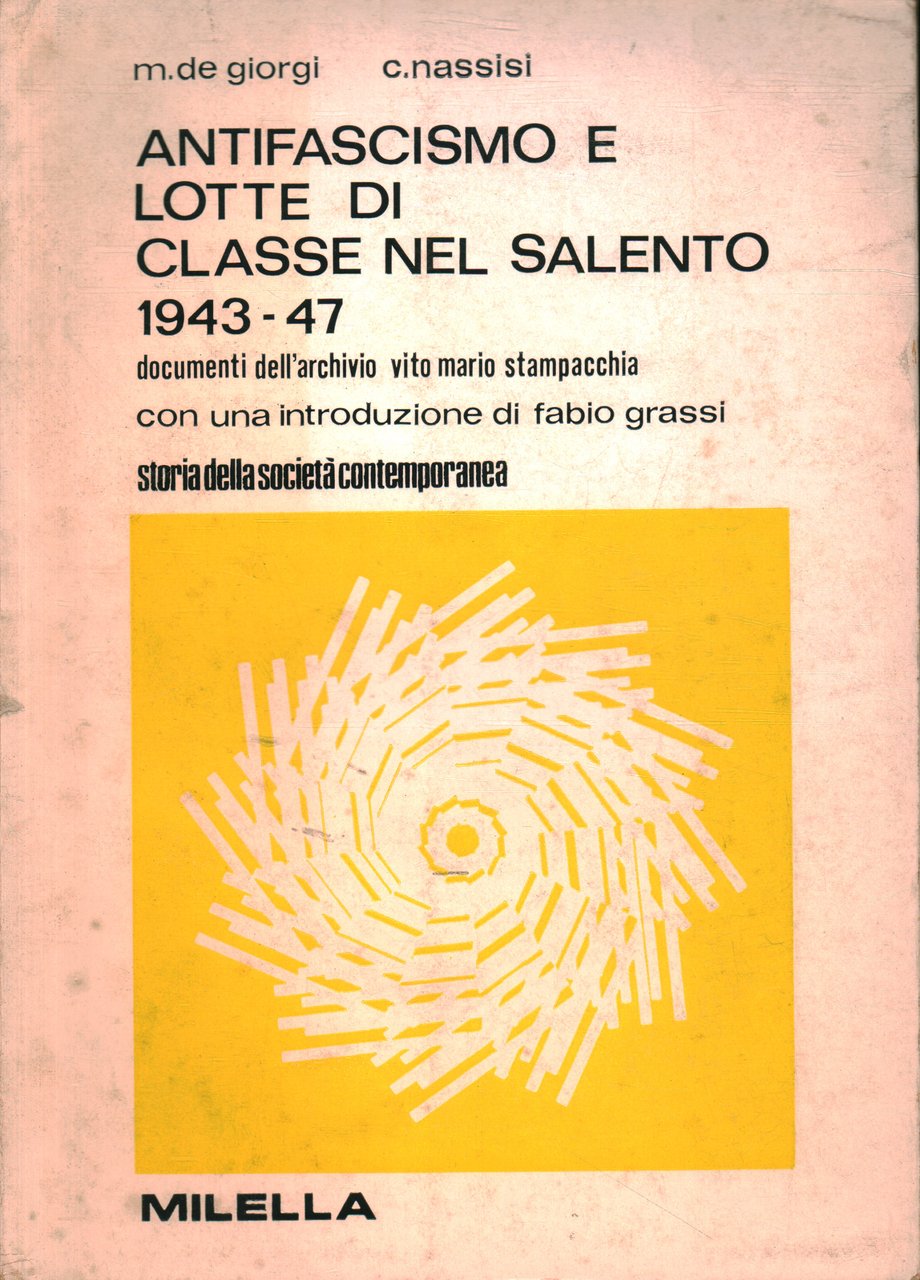 Antifascismo e lotte di classe nel Salento (1943-47)