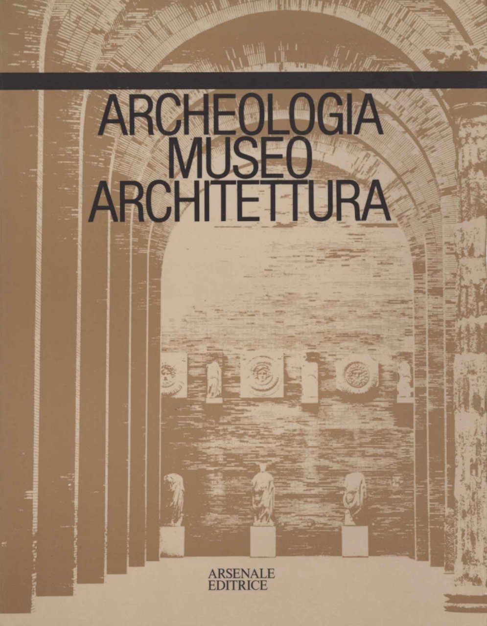 Archeologia, Museo, Architettura