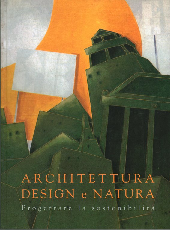 Architettura design e natura