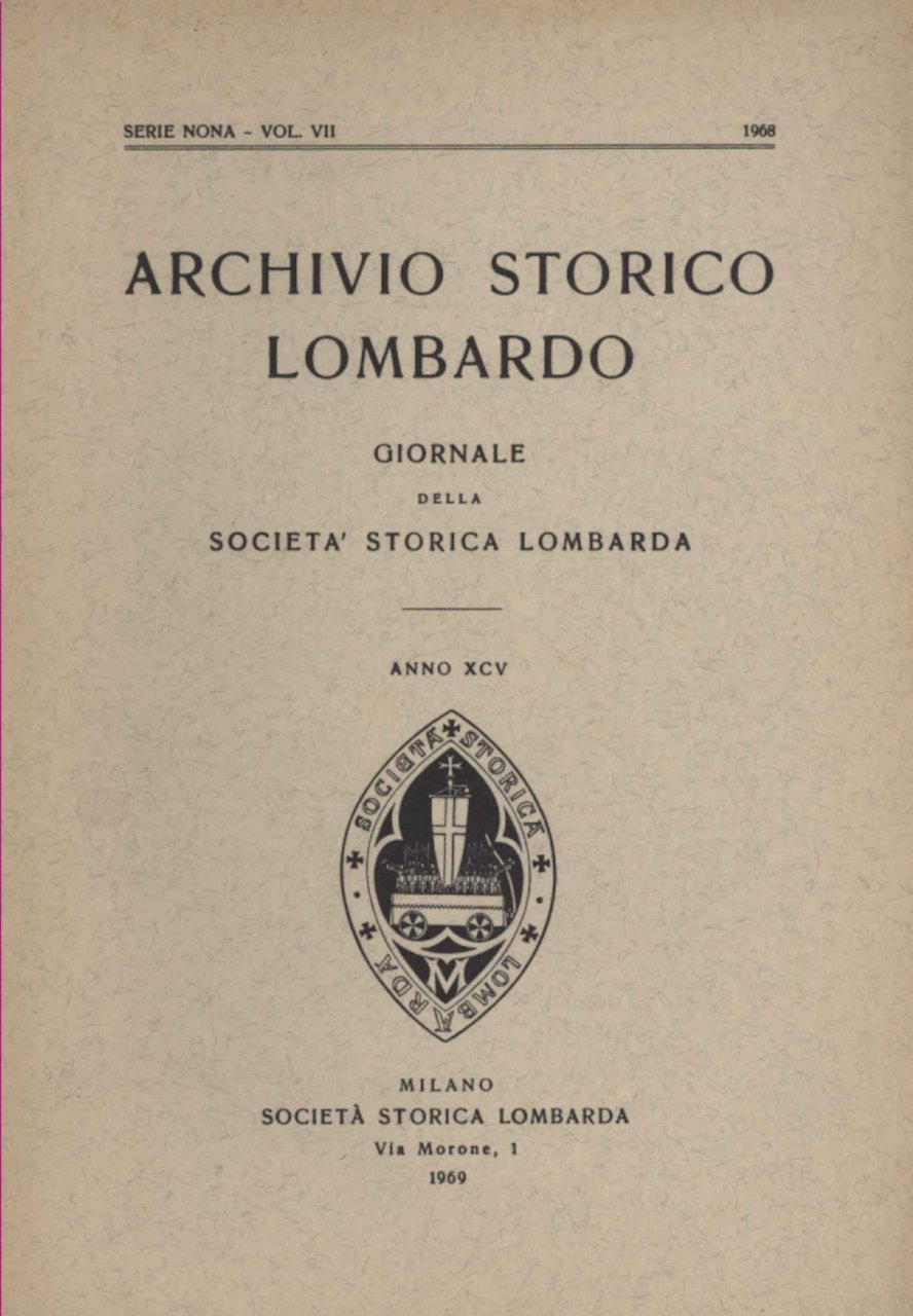 Archivio storico lombardo. Giornale della Società Storica Lombarda, anno XCVI