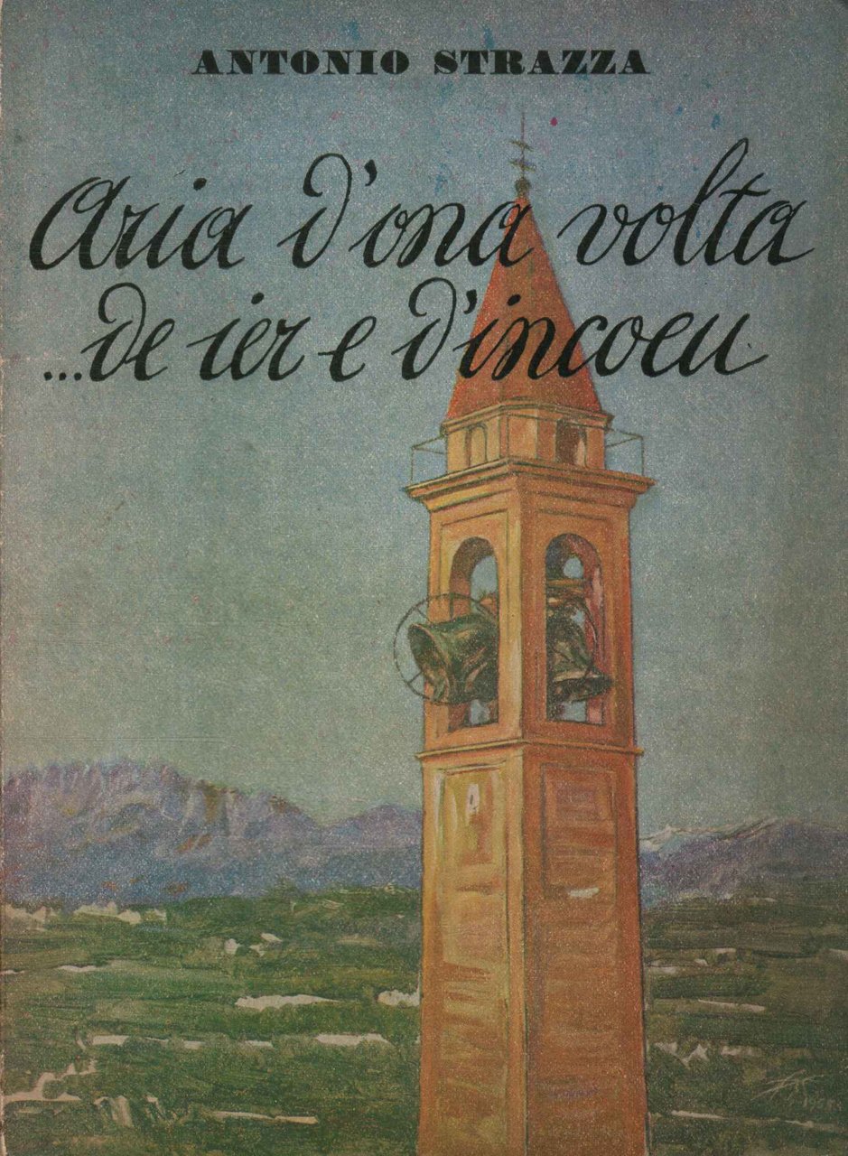 Aria d'una volta.de ier e d'incoeu