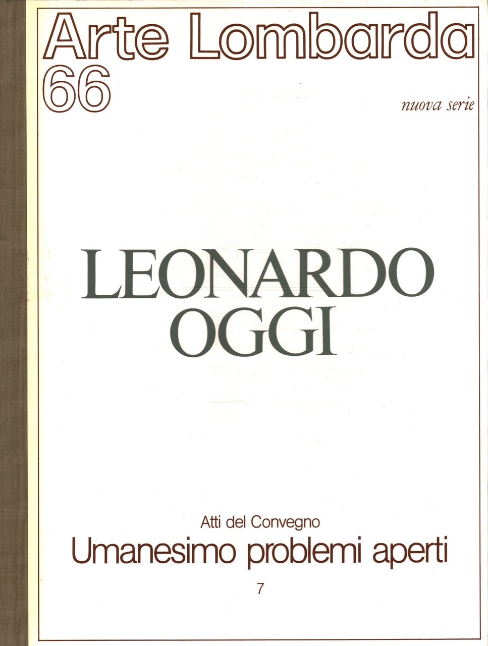 Arte Lombarda nuova serie: rivista di Storia dell'Arte (1983-n.66) Atti …