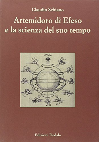 Artemidoro di Efeso e la scienza del suo tempo