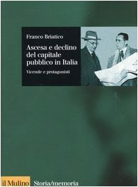 Ascesa e declino del capitale pubblico in Italia
