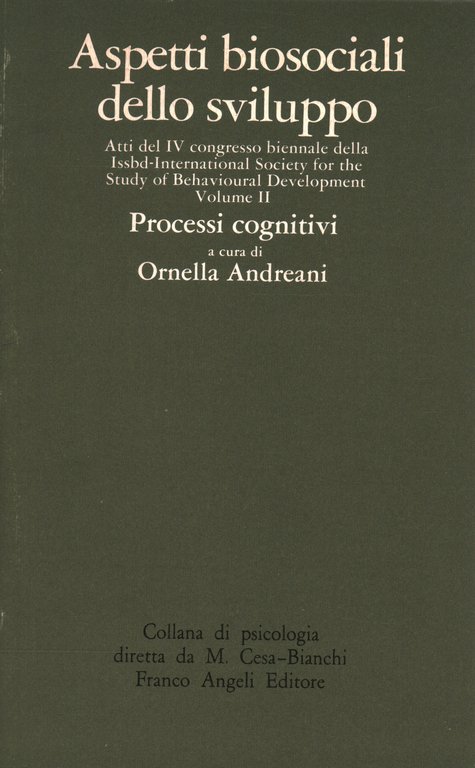 Aspetti biosociali dello sviluppo. Vol. II: Processi cognitivi
