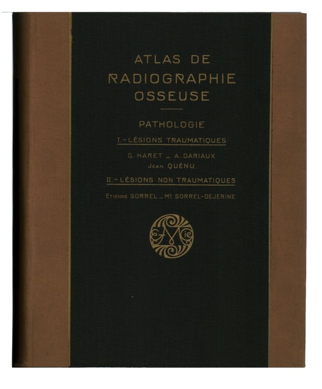 Atlas de radiographie osseuse II Pathologie