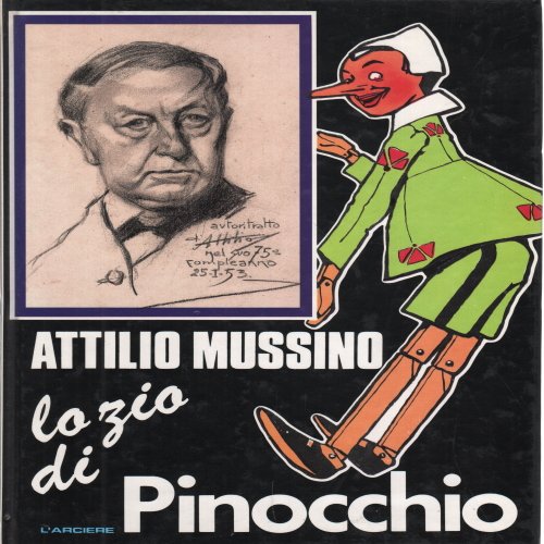 Attilio Mussino lo zio di Pinocchio
