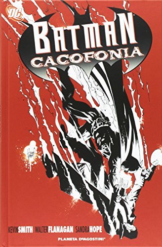 Batman. Cacofonia