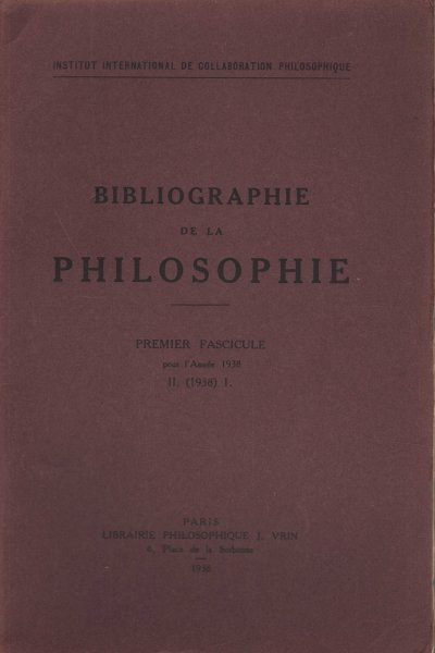 Bibliographie de la philosophie, II. (1938). Volumi 2