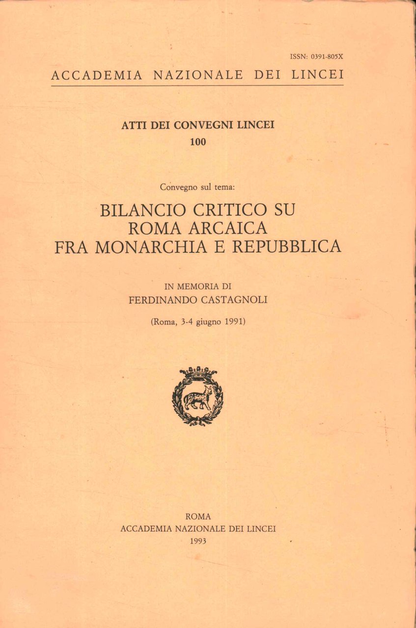 Bilancio critico su Roma arcaica fra monarchia repubblica