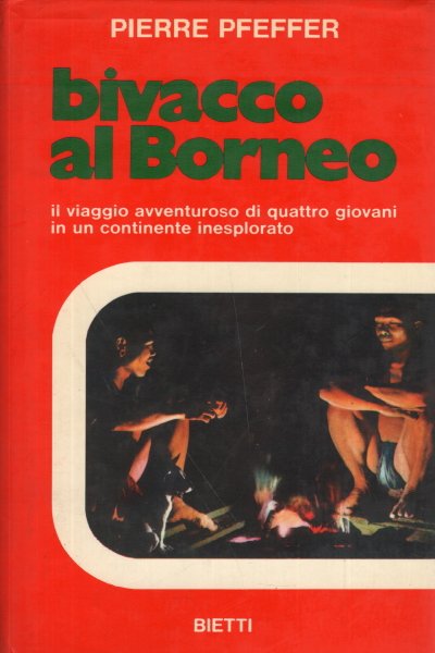 Bivacco al Borneo