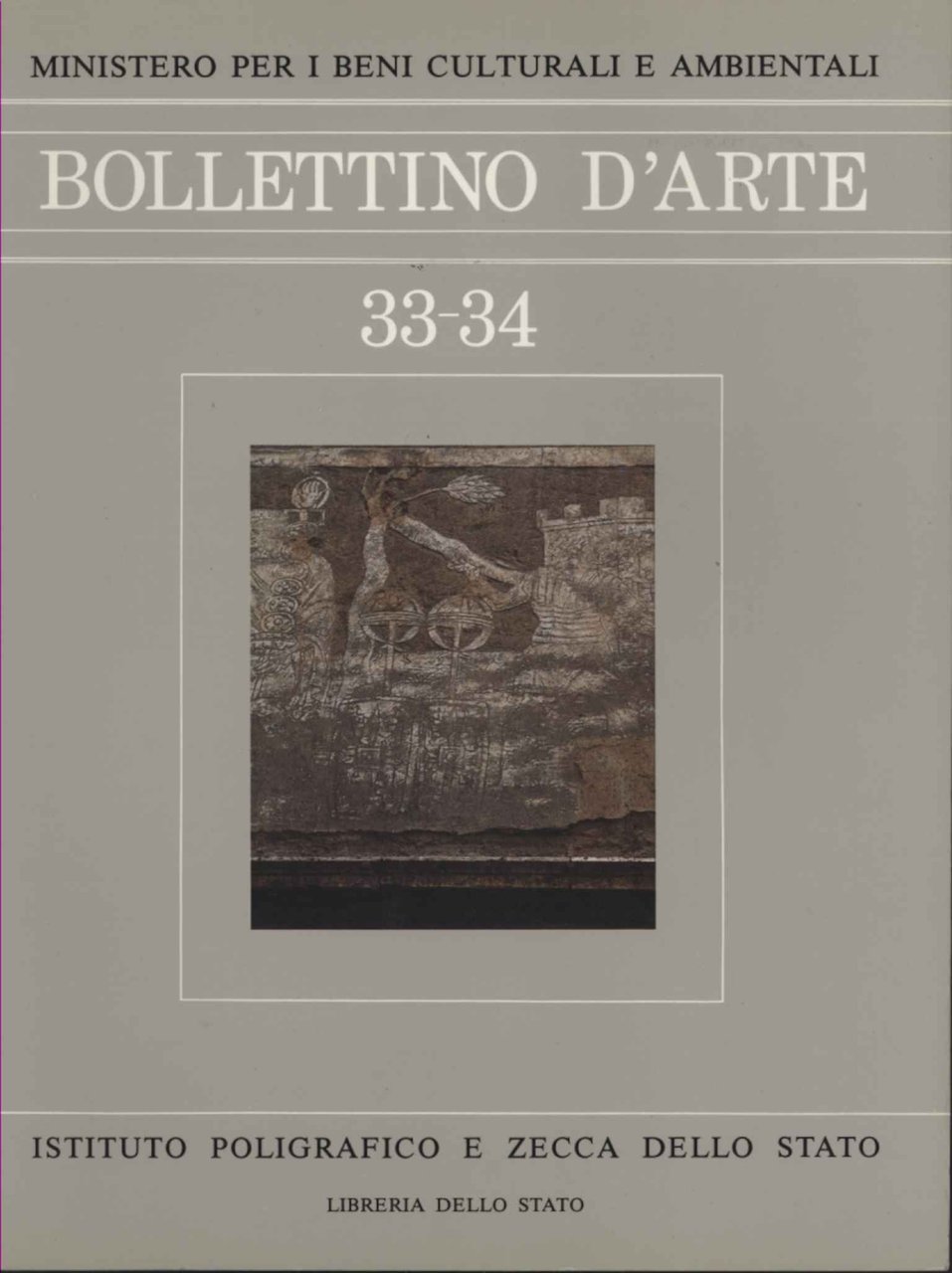 Bollettino d'arte 33-34 (Serie VI, 1985, settembre/dicembre)