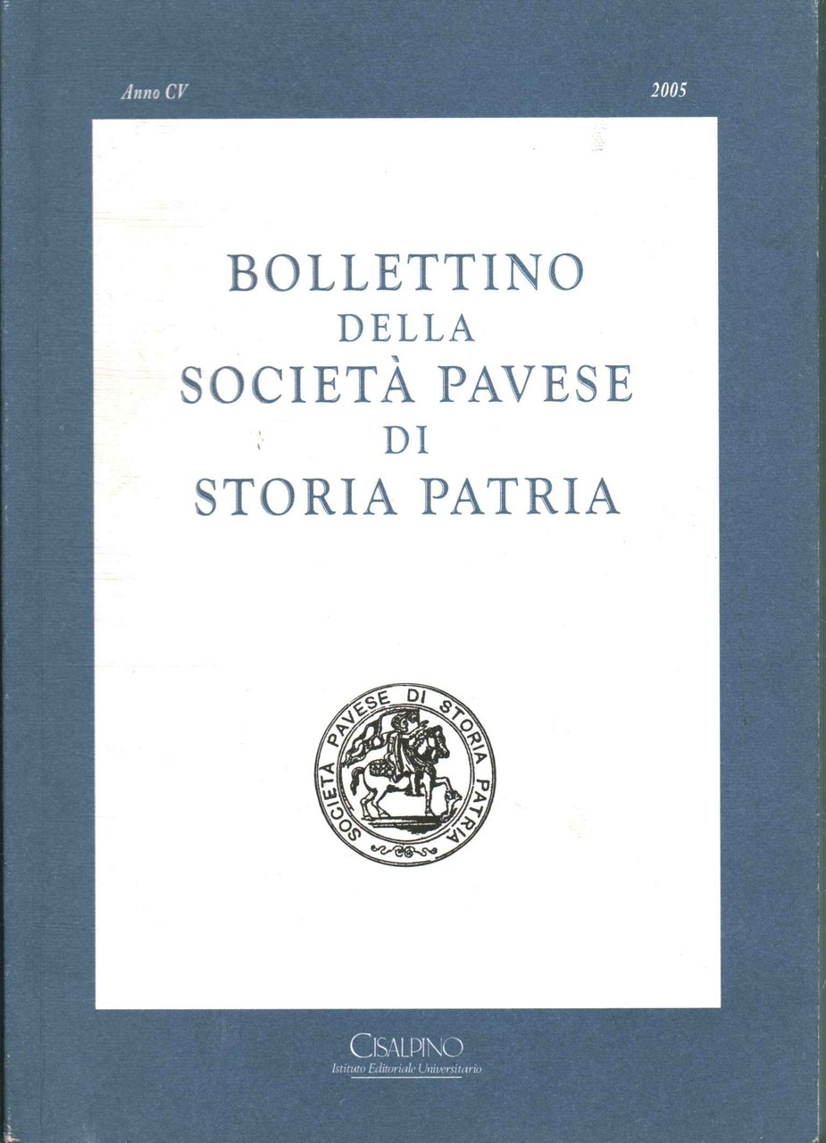 Bollettino della società pavese di storia patria (Anno CV - …