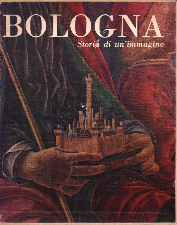 Bologna.Storia di un'immagine