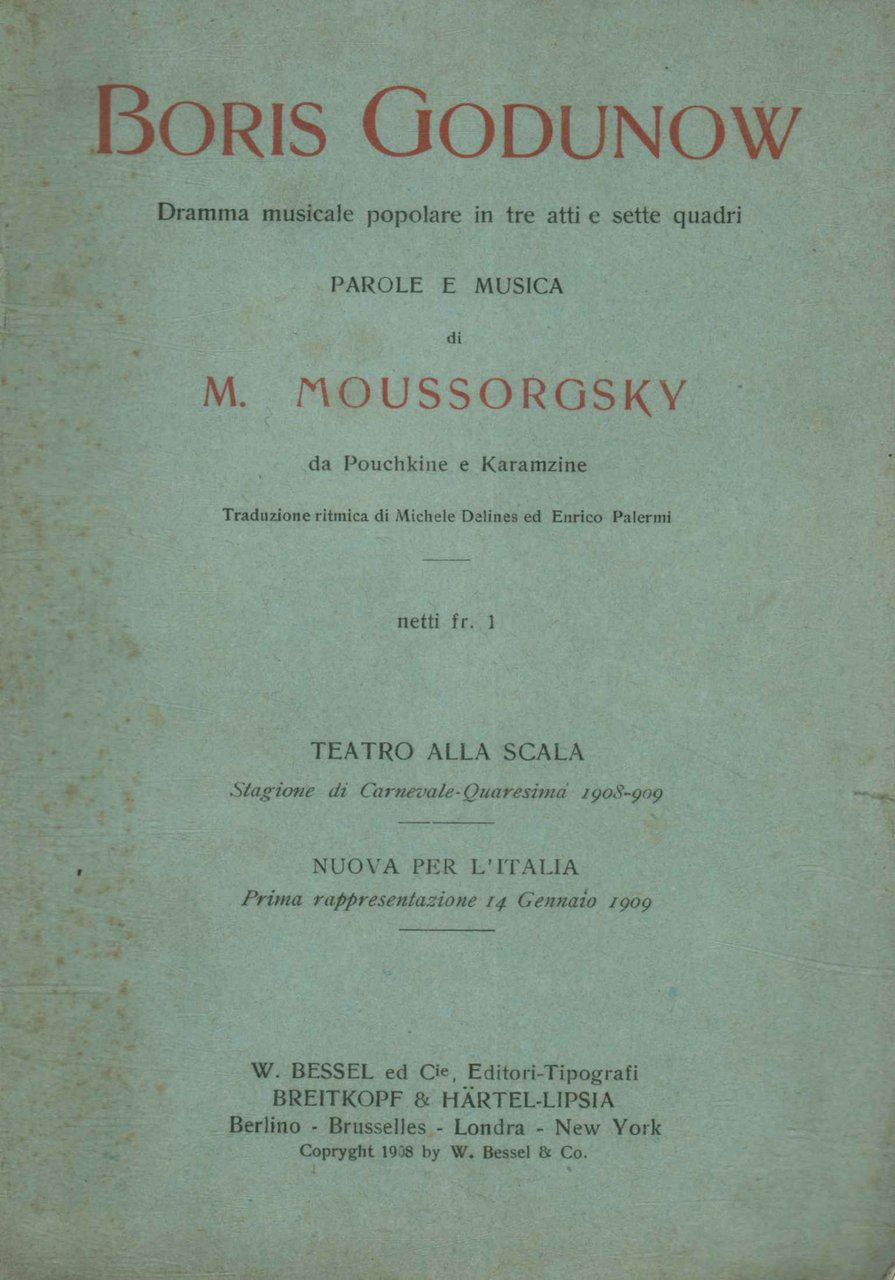 Boris Godunow. Dramma musicale popolare in tre atti e sette …