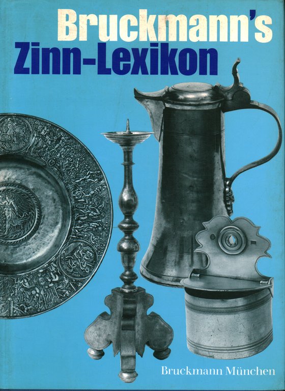 Bruckmann's Zinn-Lexikon