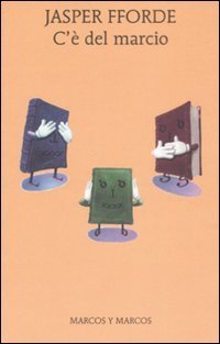 C'è del marcio | Immagine principale