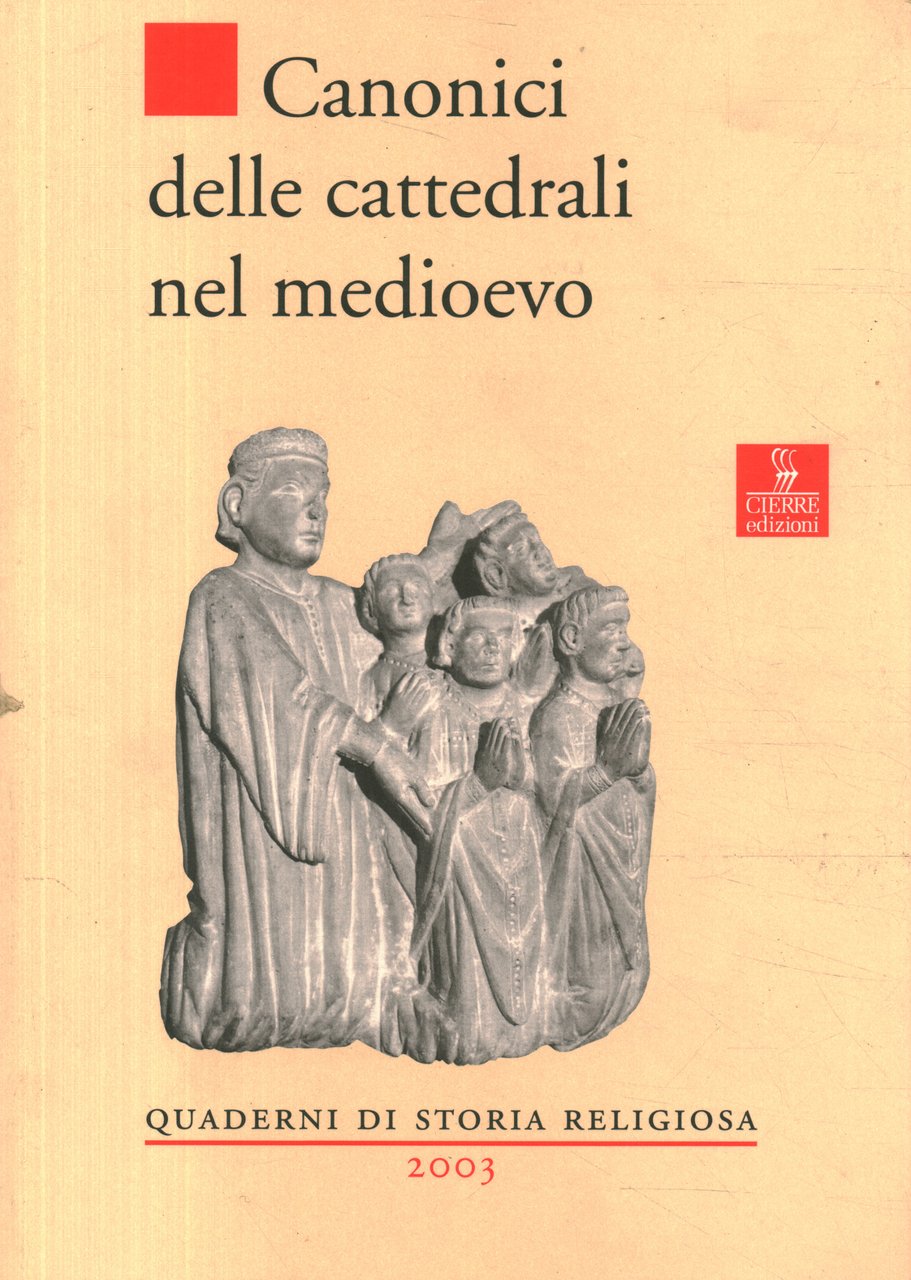 Canonici delle cattedrali nel medioevo