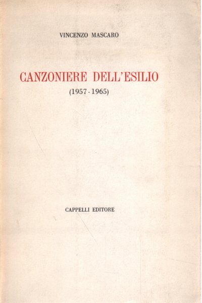 Canzoniere dell'esilio (1957-1965)