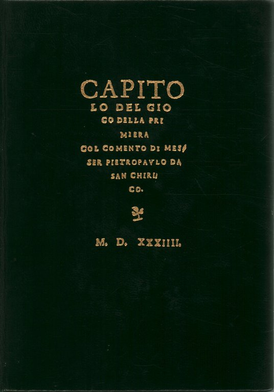 Capitolo del gioco della primiera col commento di Messer Pietropaulo …
