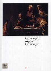 Caravaggio ospita Caravaggio