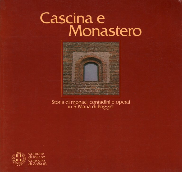 Cascina e Monastero