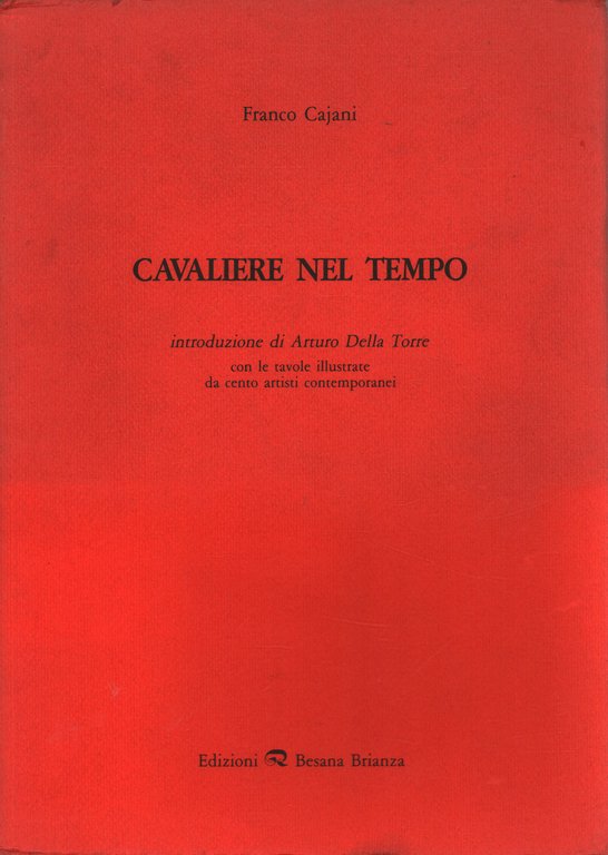 Cavaliere nel tempo (1987-1988)